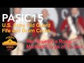 PASIC15 - The U.S. Army Old Guard Fife and Drum Corps w/ Her Majesty's Royal Marines Corps of Drums