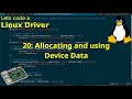 Let's code a Linux Driver - 20 Allocate and use Device Data