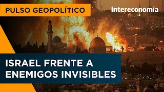 Conflagración en Oriente Próximo | ¿Cuál es la estrategia de Israel?