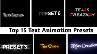 Top 15 Alight Motion Text Animation Presets |AlightMotion Preset Download Free  text presets