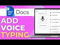 How to add voice typing in Google Docs