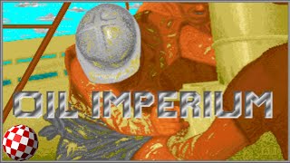 Oil Imperium / Black Gold (Amiga) Longplay Playthrough