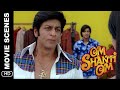 Naam Kya Hai Tumhara? | Om Shanti Om | Scene | Shah Rukh Khan, Deepika Padukone, Shreyas Talpade