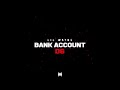 Lil Wayne - Bank Account (Audio) | Dedication 6