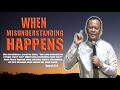 when misunderstanding happens ptr. joey crisostomo