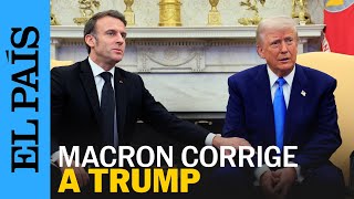 MACRON corrige a Trump tras decir que el apoyo europeo a Ucrania fue un préstamo | EL PAÍS