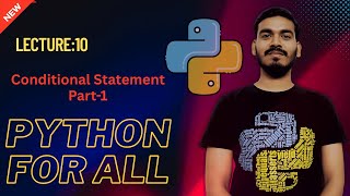 10.Conditional Statement Part-1 | Python for all | English