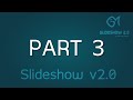 Slideshow v2.0 - Part 3 ( HTML , CSS , JAVASCRIPT )
