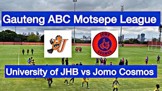 HIGHLIGHTS | University of JHB vs Jomo Cosmos | Gauteng ABC Motsepe League