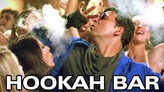 Hookah Bar (Akshay Kumar) Dj song