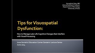 Tips for Visuospatial Dysfunction
