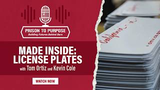 Prison to Purpose Podcast - Episode 10