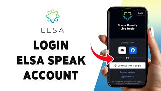 How To Login Elsa Speak Account 2024 | Sign In Elsa Speak App