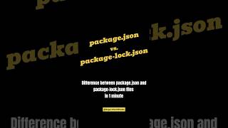 package.json vs package-lock.json files #nodejs #nodejstutorial #shorts #programming #technology
