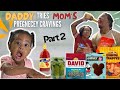 Husband tries Crazy Pregnancy cravings 🤰🏽🤢 ✨Part 2✨