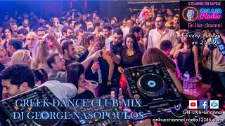 Ελληνικά χορευτικά No 2  GN Live Channel by Dj George Nasopoulos