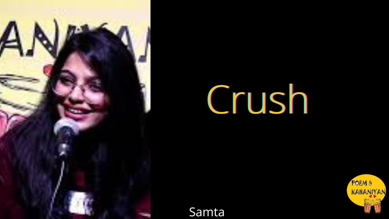 Crush Samta Poem And Kahaniyan Hindi Poetry Youtube