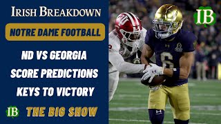 Notre Dame vs Georgia Score Predictions - Keys to Victory