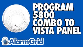 Programming the 5800COMBO to a VISTA Panel