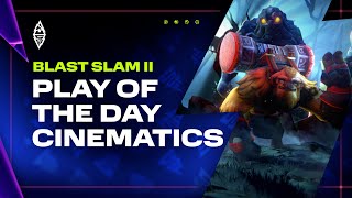 EVERY Play of the Day Cinematic from the BLAST Slam II! 😍