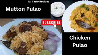 టేస్టీ మటన్ పులావ్, చికెన్ పులావ్ రెసిపీస్ sunday spl Tasty Mutton pulao,Chicken pulao recipes