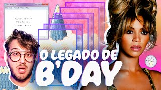 BEYONCÉ E O LEGADO DE B'DAY