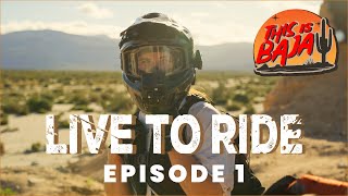 Live to Ride EPS 1