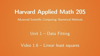 Harvard AM205 video 1.6 - Linear least squares