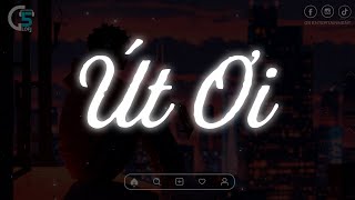 Út Ơi Mashup - Chợt nghe tiếng Út Ơi năm nào || Nhạc Lofi Chill Hay Nhất TikTok 2024