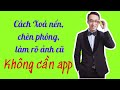 Cách xoá nền, chèn phông xanh cho hình ảnh trên điện thoại mà không cần tải app | Lâm Real