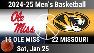 2025 Jan 25 - MBB - 16 Ole Miss vs 22 Missouri - Men's Basketball - 2024-25 Men's BBall - 20250125