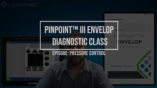 PinPoint™ III ENVELOP™ Diagnostic Class: Pressure Control