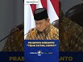 PRABOWO SUBIANTO: 