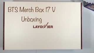 Unboxing: BTS Merch Box 17 V’s Layover