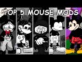 Top 5 Mouse Mods (VS Mickey Mouse Soft, Wed's Infidelity, Treasure Funkin) - Friday Night Funkin'