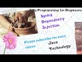 Spring Dependency Injection
