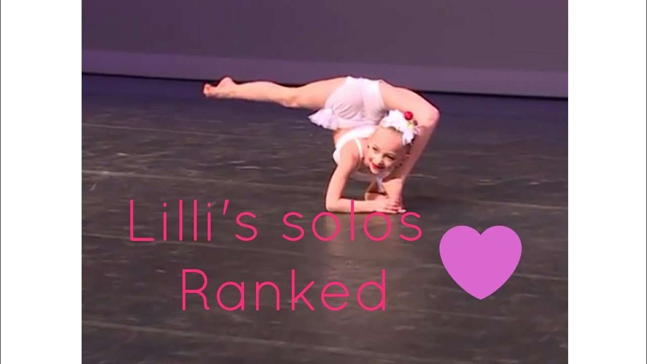 Lilliana's Dance Moms Solos Ranked 11-1|| Dance Moms - YouTube