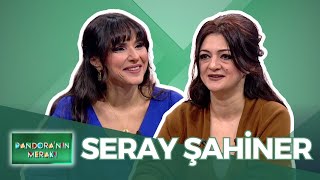 Pandora'nın Merakı - Seray Şahiner | 12 Şubat 2025