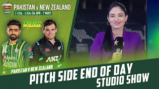 Pakistan vs New Zealand | Pitch Side End of Day Studio Show | 2nd T20I 2023 | PCB | M2B2T