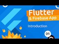 Flutter & Firebase App Tutorial #1 - Introduction