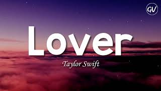 Taylor Swift - Lover [Lyrics]