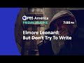 elmore leonard but don t try to write