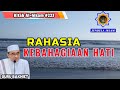 GURU BAKHIET ll RAHASIA  KEBAHAGIAAN HATI