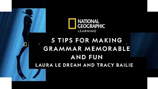 Five Tips for Making Grammar Memorable and Fun