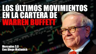 Los últimos movimientos en la cartera de Warren Buffett | Mercados 3.0