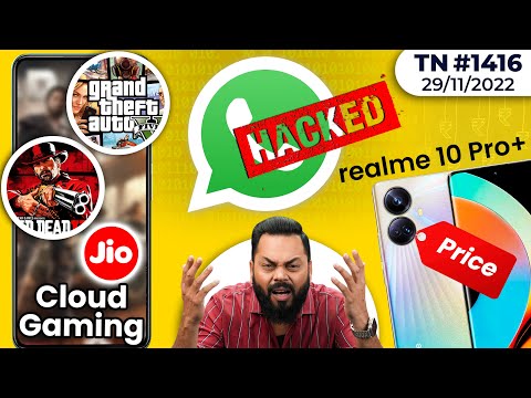 realme 10 Pro+ India Price😲, iQOO 11 Launch, Xiaomi 13, Jio Cloud Gaming, WhatsApp Hacked?-#TTN14