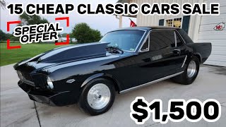 15 Cheap Classic Cars! Up for Sale by Owners, Today's Garage Gold Finds !