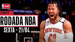 Jalen Brunson COMANDA mais uma vitória dos Knicks! - Rodada NBA 21/04