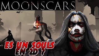 MOONSCARS - Mini Reseña - Realmente Es un Buen Metroidvania?