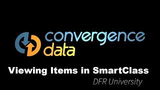 DFRU - Viewing Items in SmartClass